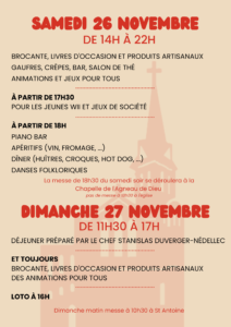 Animations et jeux pour tous. Gaufres, crêpes, bar, salon de thé, brocante, produits artisanaux. À partir de 18h, piano bar, apéritifs, diner, danses folk. Wii et jeux de société. La messe de 18h30 du samedi soir se déroulera à la chapelle de l'Agneau de Dieu.